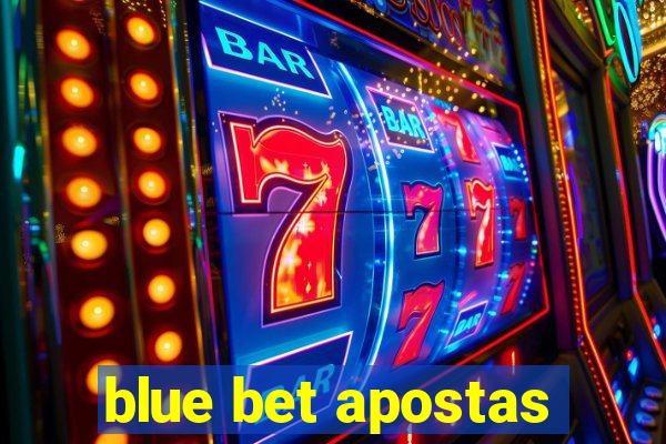 blue bet apostas