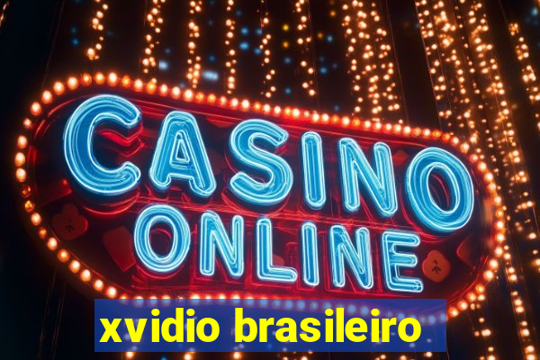 xvidio brasileiro