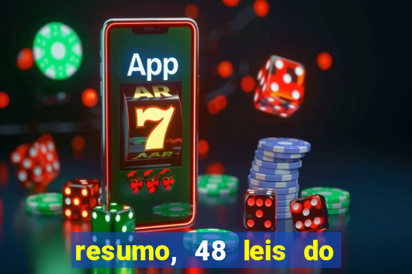 resumo, 48 leis do poder pdf