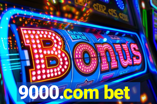 9000.com bet