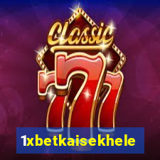 1xbetkaisekhele