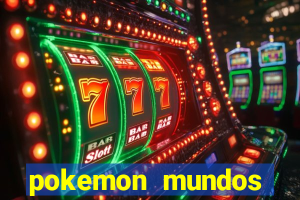 pokemon mundos elementais apk