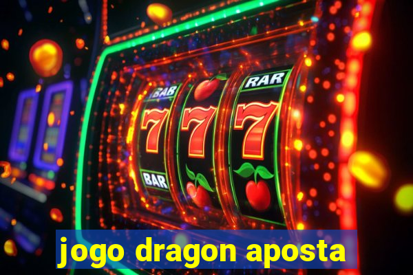 jogo dragon aposta