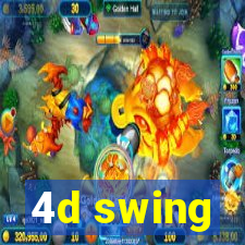 4d swing