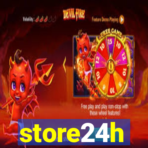 store24h