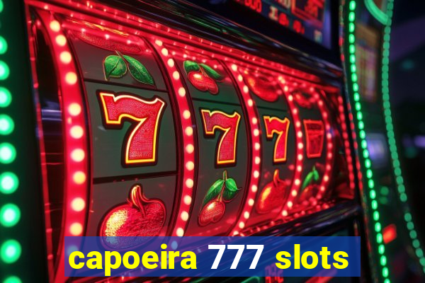 capoeira 777 slots