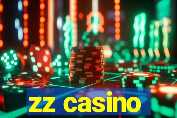 zz casino