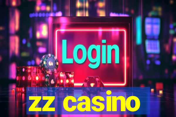 zz casino