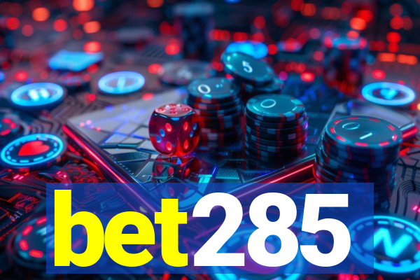 bet285