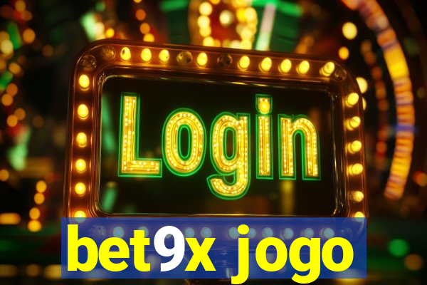 bet9x jogo