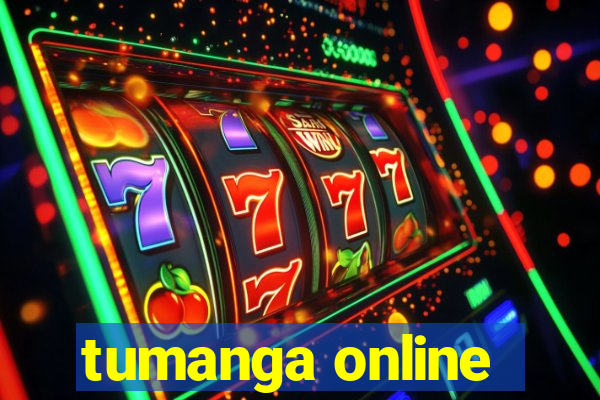 tumanga online