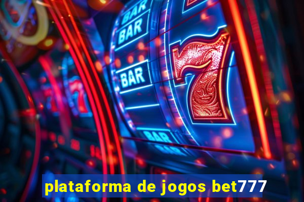 plataforma de jogos bet777