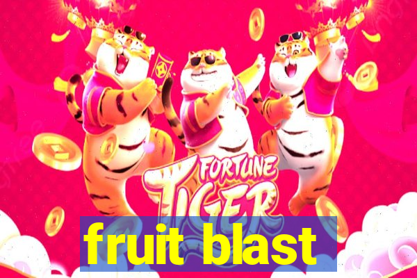 fruit blast