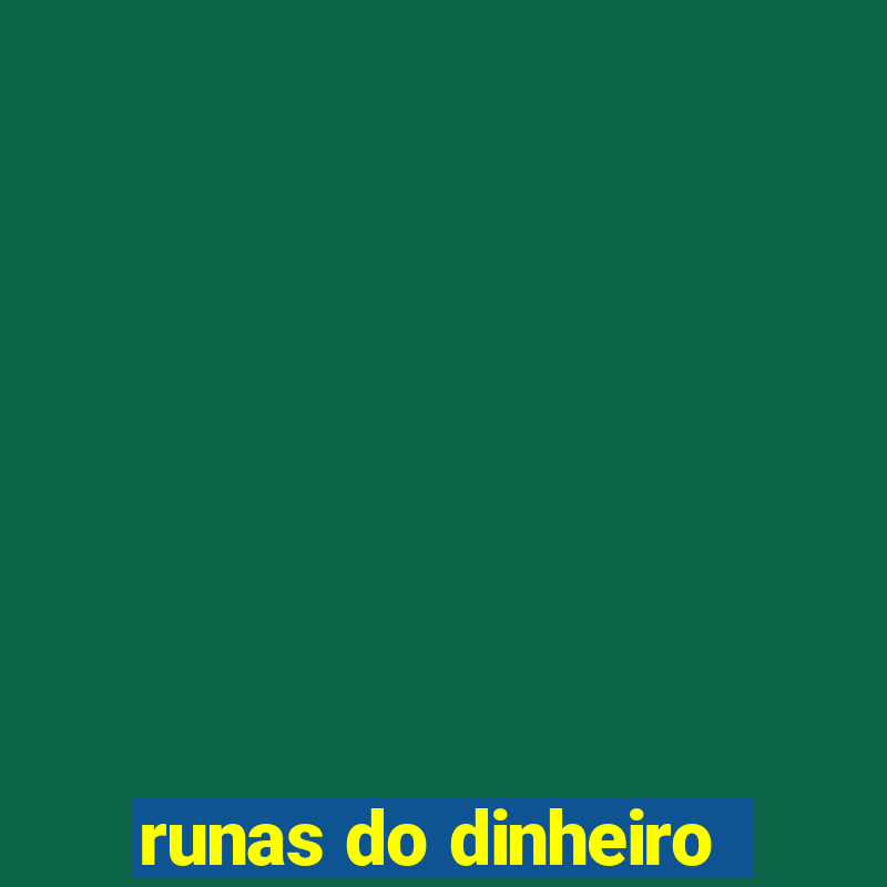 runas do dinheiro