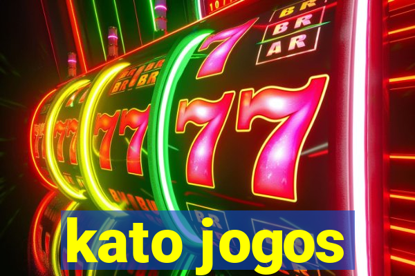 kato jogos