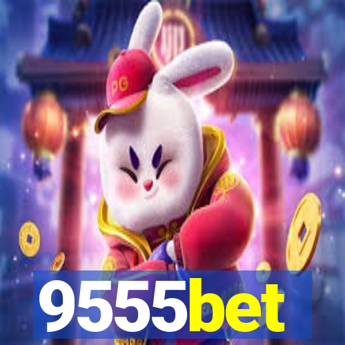 9555bet