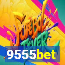 9555bet