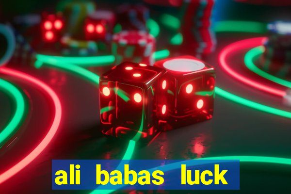 ali babas luck megaways slot