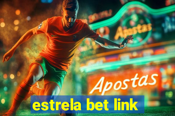 estrela bet link