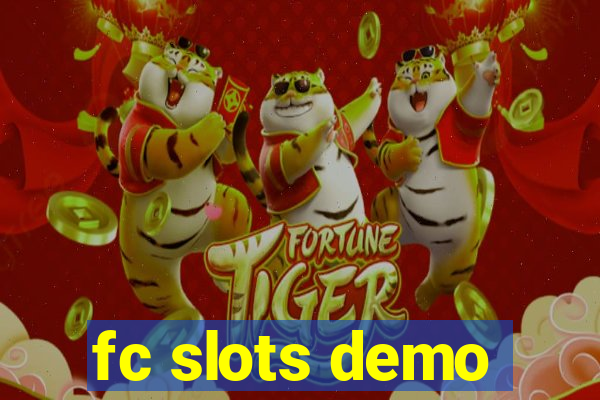 fc slots demo