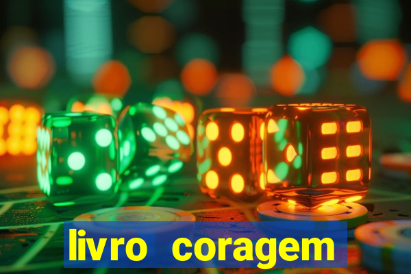 livro coragem desbravadores pdf