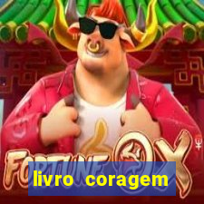 livro coragem desbravadores pdf