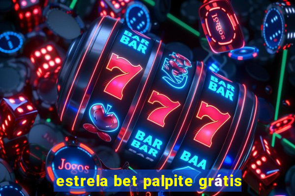 estrela bet palpite grátis