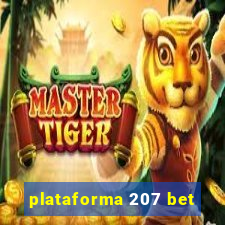 plataforma 207 bet