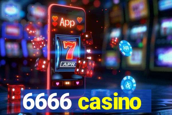 6666 casino