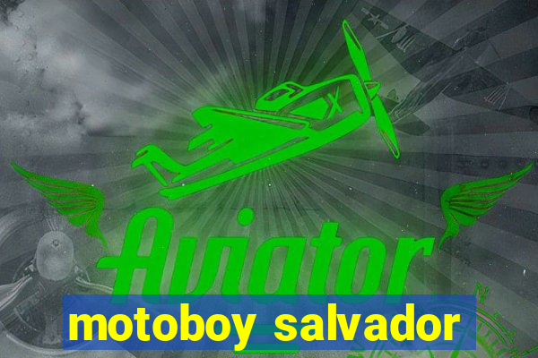 motoboy salvador