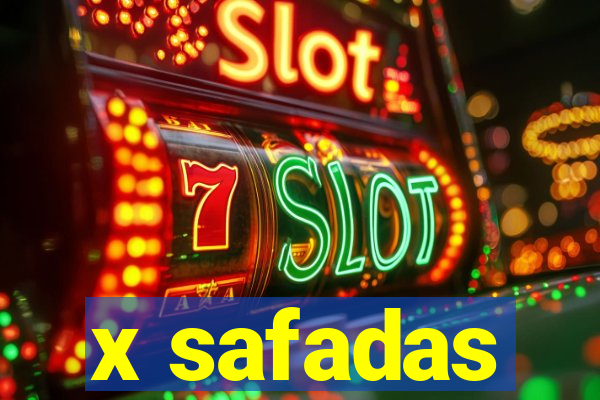 x safadas