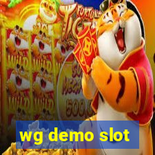 wg demo slot