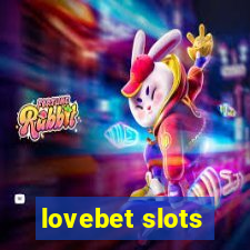 lovebet slots