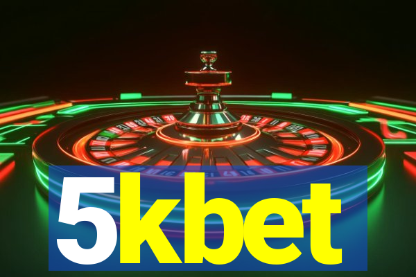 5kbet