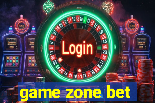 game zone bet