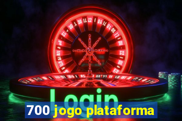 700 jogo plataforma