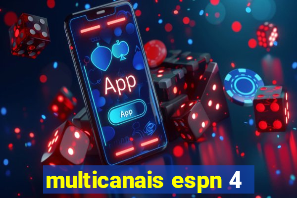 multicanais espn 4