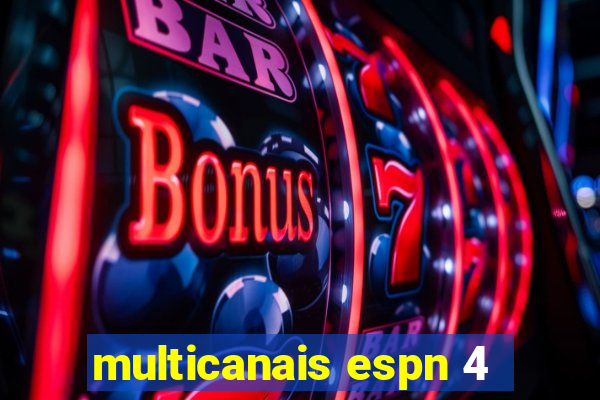 multicanais espn 4