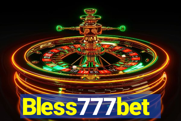 Bless777bet