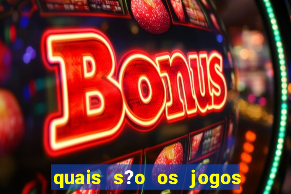 quais s?o os jogos que pagam de verdade