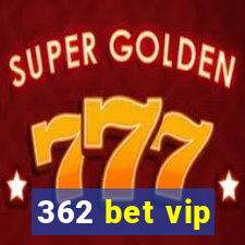 362 bet vip