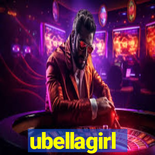 ubellagirl