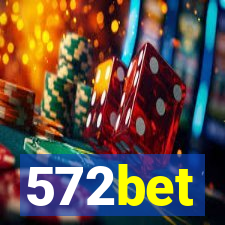 572bet