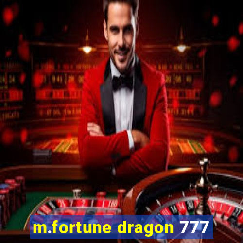 m.fortune dragon 777