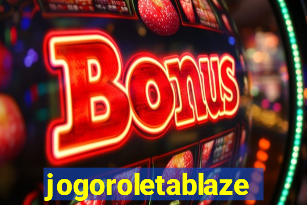 jogoroletablaze