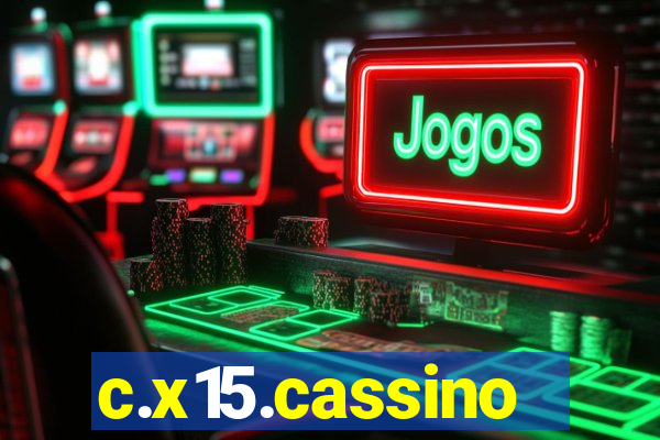 c.x15.cassino