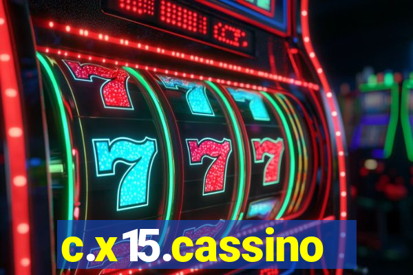 c.x15.cassino