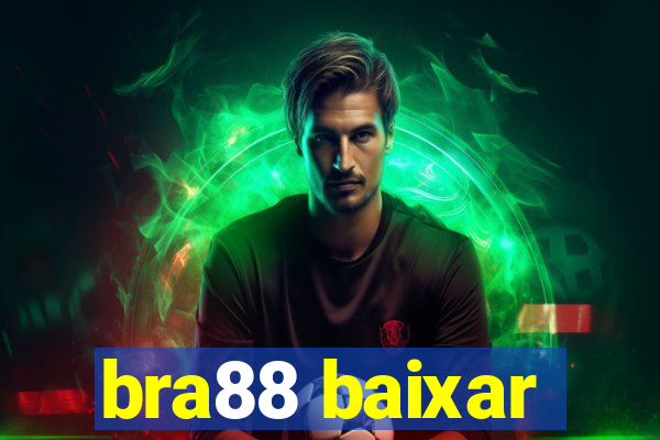 bra88 baixar