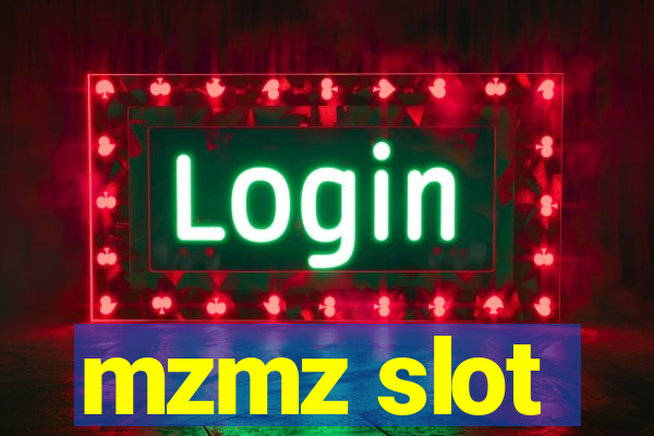 mzmz slot