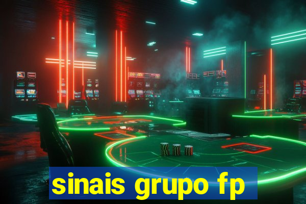 sinais grupo fp